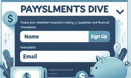 Payments Dive Newsletter Sign Up