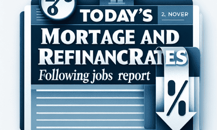 Today’s Mortgage and Refinance Rates Drop Following Jobs Report – November 2, 2024