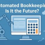 Automated Bookkeeping: Is It the Future?